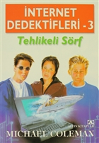 nternet Dedektifleri 3 Tehlikeli Srf Altn Kitaplar