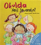 Okulda Nasl Davranalm? Altn Kitaplar