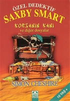 zel Dedektif Saxby Smart - Korsann Kan ve Dier Dosyalar Altn Kitaplar