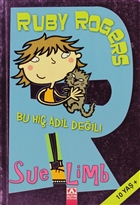 Ruby Rogers - Bu Hi Adil Deil! Altn Kitaplar