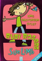 Ruby Rogers: Kime Bakyorsun yle? Altn Kitaplar