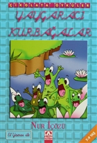 Yaygarac Kurbaalar Altn Kitaplar