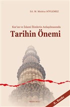 Kur`an ve slami limlerin Anlalmasnda Tarihin nemi Ankara Okulu Yaynlar