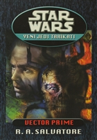 Vector Prime - Star Wars Yeni Jedi Tarikat Arka Bahe Yaynclk