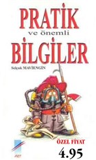Pratik ve nemli Bilgiler Art Basn Yayn Hizmetleri