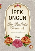 Bir Prltdr Yaamak Artemis Yaynlar