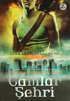 lmcl Oyuncaklar nc Kitap: Camlar ehri Artemis Yaynlar