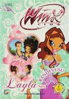 Winx Club - Layla`nn Randevusu Artemis Yaynlar