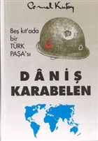 Be Kt`ada Bir Trk Paa`s Dani Karabelen Avcol Basm Yayn