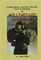 Etnik Sorun Yaratma abalar Yapay Gndemler ve Milliyetsiz Aydnlar Babali Kitapl