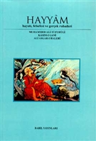 Hayyam Hayat, Felsefesi  Ve Gerek Rubaileri Babil Yaynlar - Erzurum