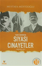 Yakn Tarihimizde Siyasi Cinayetler Cilt: 4 Baak Yaynlar