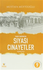 Yakn Tarihimizde Siyasi Cinayetler nc Cilt Baak Yaynlar