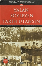 Yalan Syleyen Tarih Utansn Cilt: 4 Baak Yaynlar