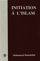 Initiation A L`Islam Trkiye Diyanet Vakf Yaynlar