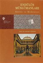 Endls Mslmanlar - Kltr ve Medeniyet Trkiye Diyanet Vakf Yaynlar