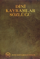 Dini Kavramlar Szl Diyanet leri Bakanl