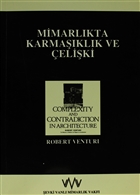 Mimarlkta Karmaklk ve eliki evki Vanl Mimarlk Vakf Yaynlar