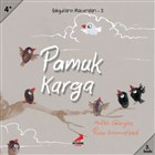 Pamuk Karga Erdem ocuk