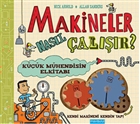 Makineler Nasl alr? Mavibulut Yaynlar