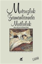 Mutsuzluk Zamanlarnda Mutluluk Ayrnt Yaynlar