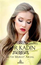 Zor Kadn Ephesus Yaynlar
