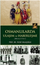Osmanllarda Ulam ve Haberleme (Menziller) lgi Kltr Sanat Yaynlar