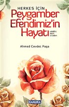 Herkes in Peygamber Efendimiz`in Hayat amlca Basm Yayn