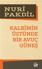 Kalbimin stnde Bir Avu Gne Edebiyat Dergisi Yaynlar