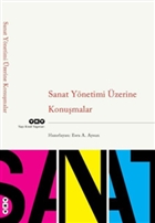 Sanat Ynetimi zerine Konumalar  Yap Kredi Yaynlar