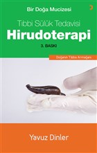 Bir Doa Mucizesi Tbbi Slk Tedavisi Hirudoterapi Cinius Yaynlar