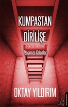 Kumpastan Dirilie Bamza Gelenler Destek Yaynlar