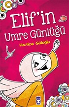 Elif`in Umre Gnl Tima ocuk - lk ocukluk