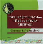 Deli Rait Usta`dan Trk ve Dnya Mutfa / Krmz Et Yemekleri Demos Yaynlar