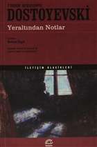 Yeraltndan Notlar letiim Yaynevi