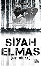 Siyah Elmas (Hz. Bilal) Paradoks Yaynlar