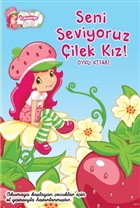 ilek Kz - Seni Seviyoruz ilek Kz Doan Egmont Yaynclk