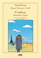 Combray - Kayp Zamann zinde / Swann`larn Taraf Yap Kredi Yaynlar