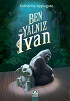 Ben Yalnz Ivan Yazarn Kendi Yayn Altn Kitaplar - zel rn
