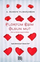 Flrtm Eim Olsun Mu? Paradoks Yaynlar