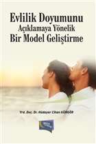 Evlilik Doyumunu Aklamaya Ynelik Bir Model Gelitirme Gece Kitapl