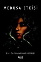 Medusa Etkisi Gece Kitapl