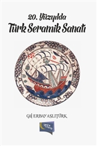 20. Yzylda Trk Seramik Sanat Gece Kitapl