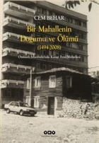 Bir Mahallenin Doumu ve lm (1424-2008) Yap Kredi Yaynlar