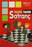 Hamle Hamle Satran Satran Life
