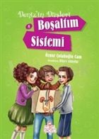 Deniz`in Dleri 5: Boaltm Sistemi Nesil ocuk Yaynlar