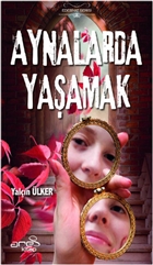 Aynalarda Yaamak Ares Yaynlar