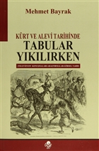 Krt ve Alevi Tarihinde Tabular Yklrken z-Ge Yaynlar