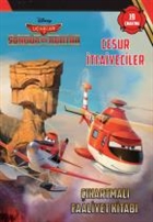 Disney Uçaklar 2 - Cesur İtfaiyeciler Çıkartmalı Faaliyet Kitabı Doğan Egmont Yayıncılık