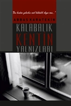Kalabalk Kentin Yalnzlar Sokak Kitaplar Yaynlar